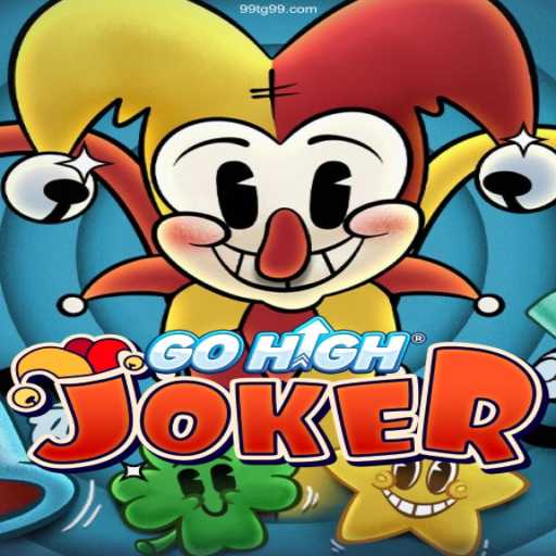 Exploring the Thrills of GoHighJoker: A Comprehensive Guide